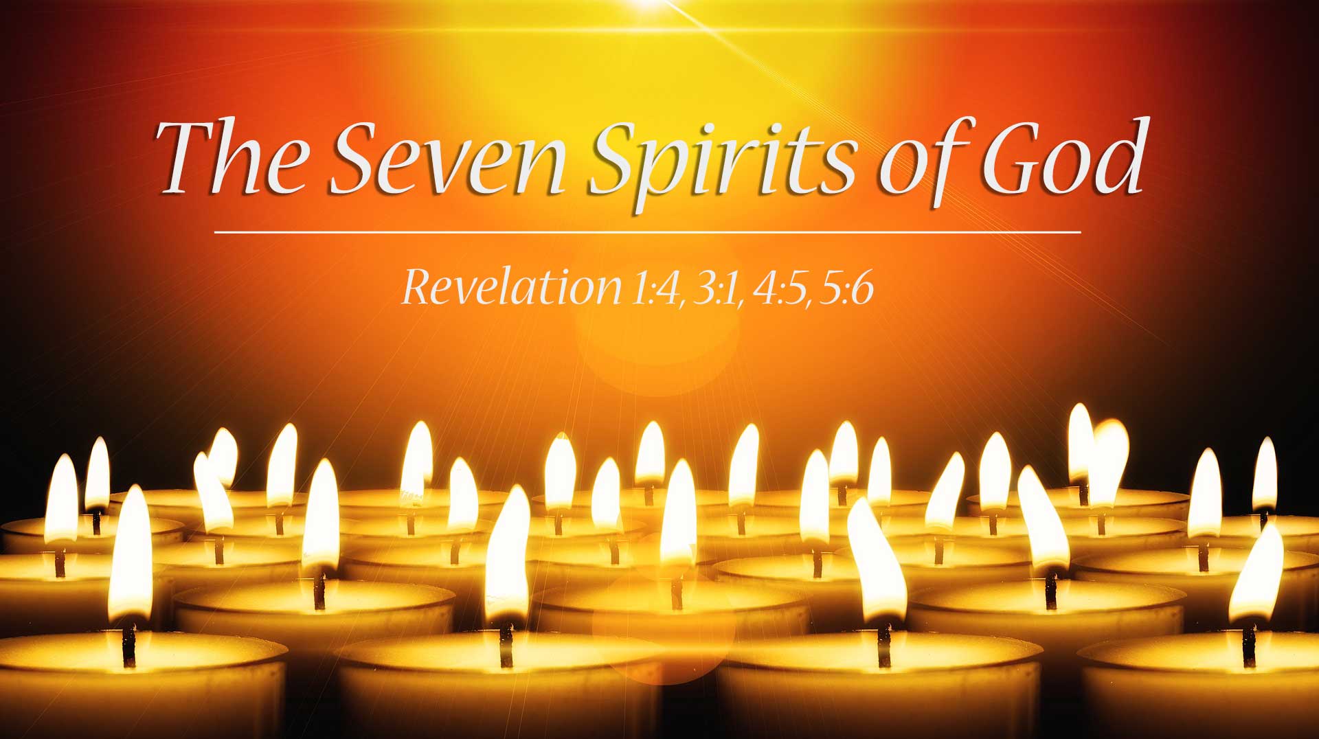 the mystery of the seven spirits of god